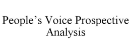 PEOPLE'S VOICE PROSPECTIVE ANALYSIS trademark