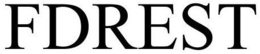 FDREST trademark