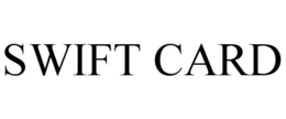 SWIFT CARD trademark