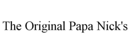 THE ORIGINAL PAPA NICK'S trademark