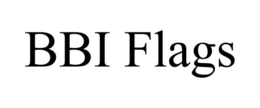 BBI FLAGS trademark