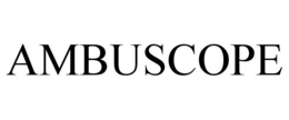 AMBUSCOPE trademark