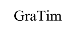 GRATIM trademark