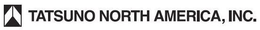 TATSUNO NORTH AMERICA, INC. trademark