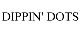 DIPPIN' DOTS trademark