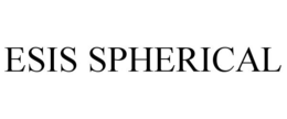 ESIS SPHERICAL trademark