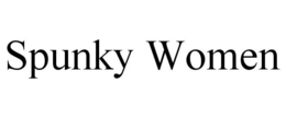 SPUNKY WOMEN trademark