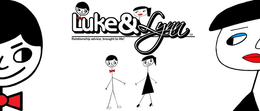 LUKE&LYNN RELATIONSHIP ADVICE, BROUGHT TO LIFE! trademark