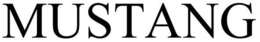 MUSTANG trademark