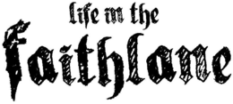 LIFE IN THE FAITHLANE trademark