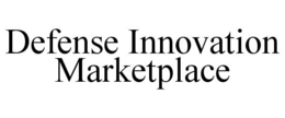 DEFENSE INNOVATION MARKETPLACE trademark