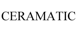 CERAMATIC trademark