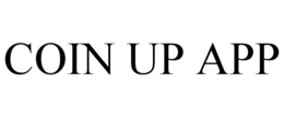 COIN UP APP trademark