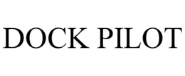 DOCK PILOT trademark