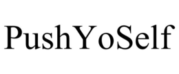 PUSHYOSELF trademark