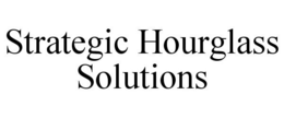 STRATEGIC HOURGLASS SOLUTIONS trademark