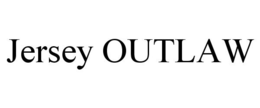 JERSEY OUTLAW trademark