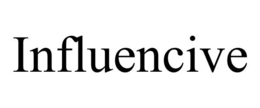 INFLUENCIVE trademark