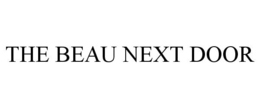 THE BEAU NEXT DOOR trademark
