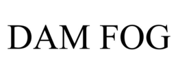 DAM FOG trademark