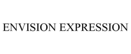 ENVISION EXPRESSION trademark