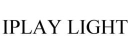 IPLAY LIGHT trademark