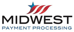 MIDWEST PAYMENT PROCESSING trademark