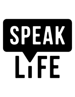 SPEAK LIFE trademark