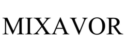 MIXAVOR trademark