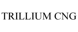 TRILLIUM CNG trademark
