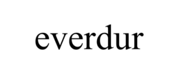 EVERDUR trademark