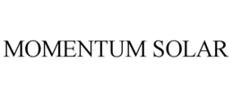 MOMENTUM SOLAR trademark