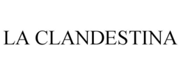 LA CLANDESTINA trademark