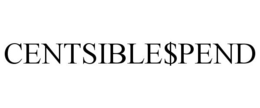CENTSIBLE$PEND trademark