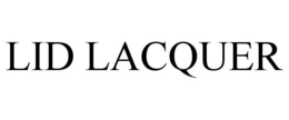 LID LACQUER trademark