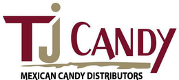 TJ CANDY MEXICAN CANDY DISTRIBUTORS trademark