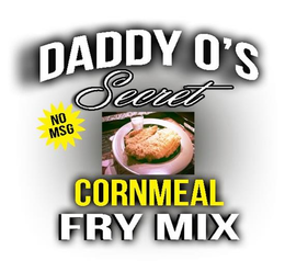 DADDY O'S NO MSG SECRET CORNMEAL FRY MIX trademark