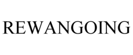 REWANGOING trademark