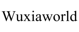 WUXIAWORLD trademark
