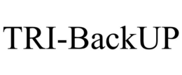 TRI-BACKUP trademark