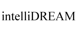 INTELLIDREAM trademark