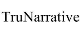 TRUNARRATIVE trademark