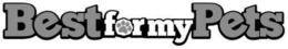BEST FOR MY PETS trademark