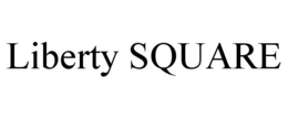 LIBERTY SQUARE trademark