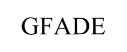 GFADE trademark