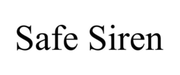SAFE SIREN trademark
