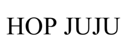 HOP JUJU trademark