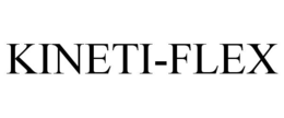 KINETI-FLEX trademark