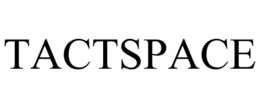 TACTSPACE trademark