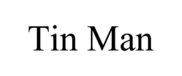 TIN MAN trademark
